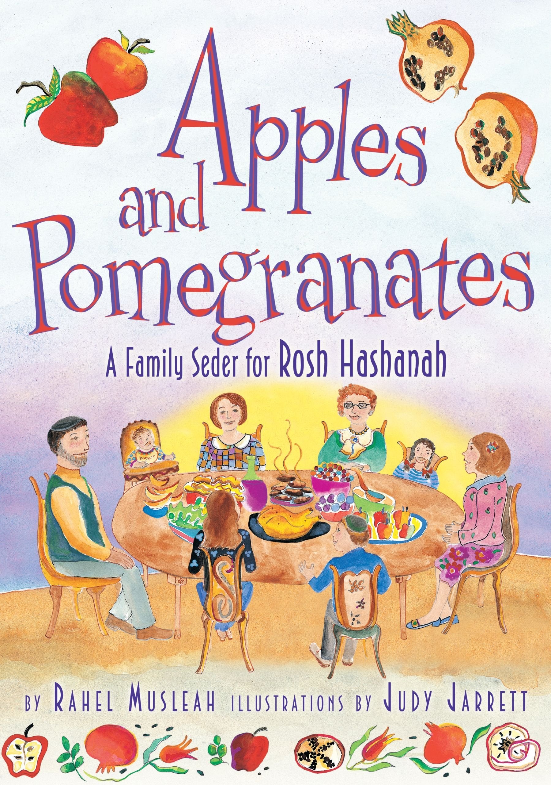 Apples and Pomegranates: A Family Seder for Rosh Hashanah Religion & Esotericism