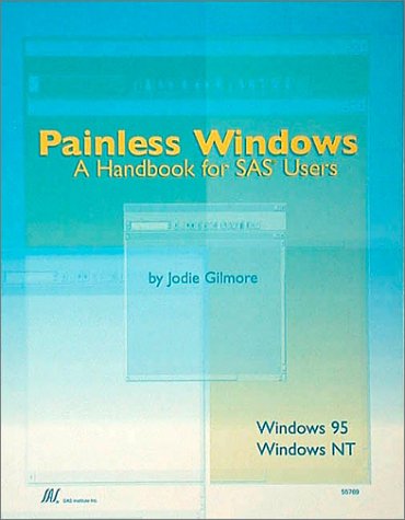 Product Image: Painless Windows: A Handbook for Sas Users