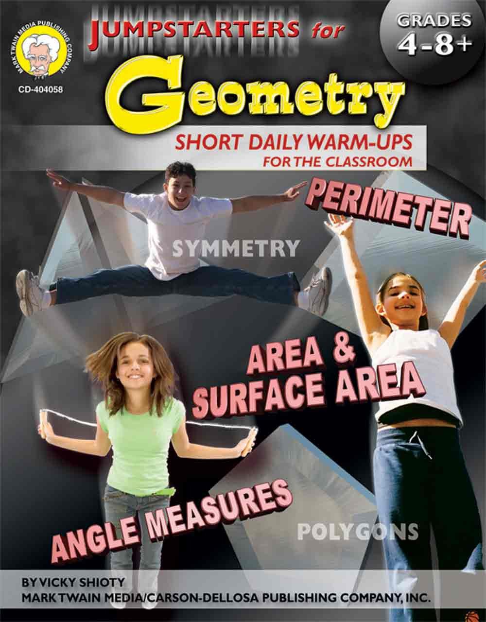 Jumpstarters for Geometry Grades 4-8+: Short Daily Warm-ups for the Classroom Books