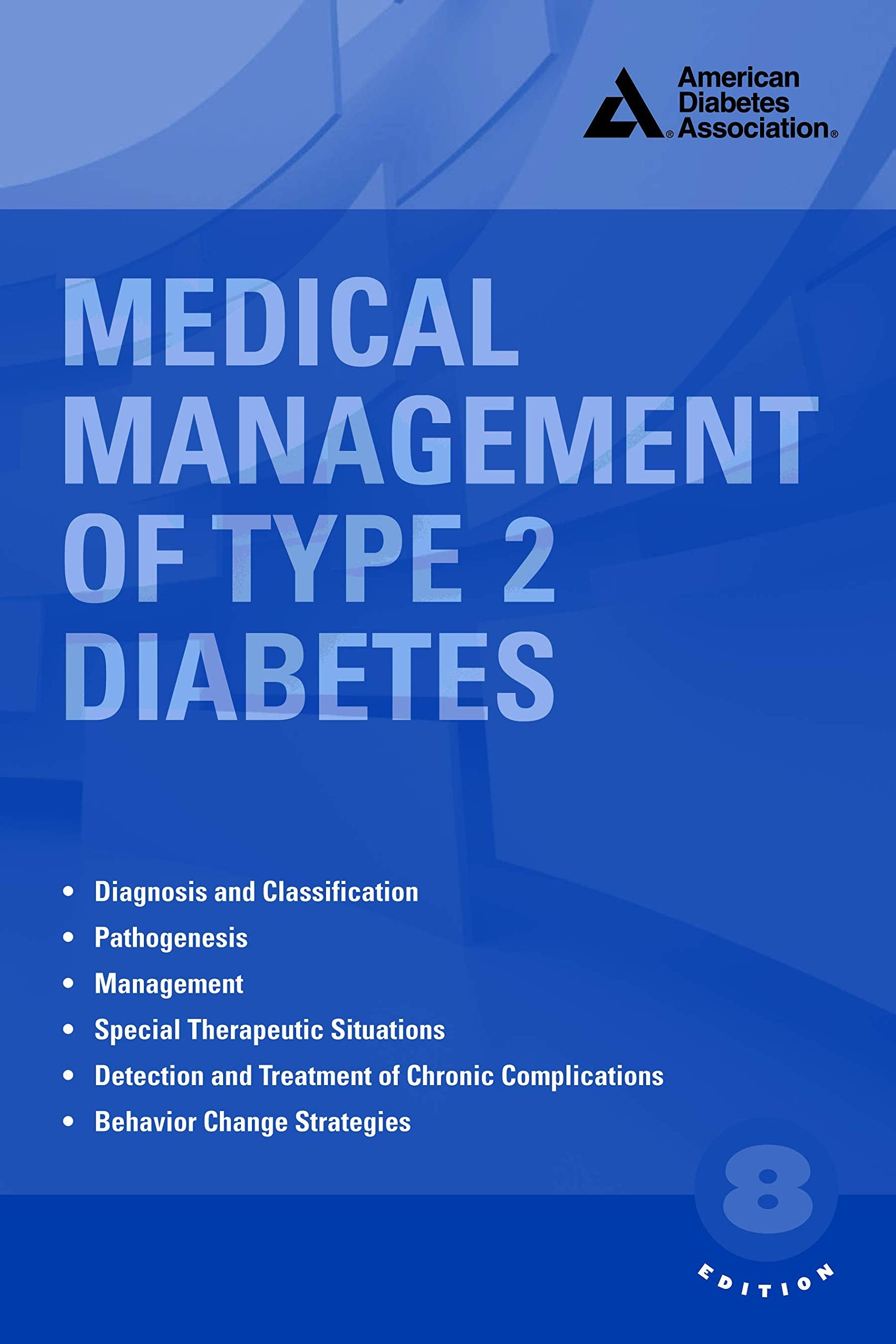 Medical Management of Type 2 Diabetes Medicine