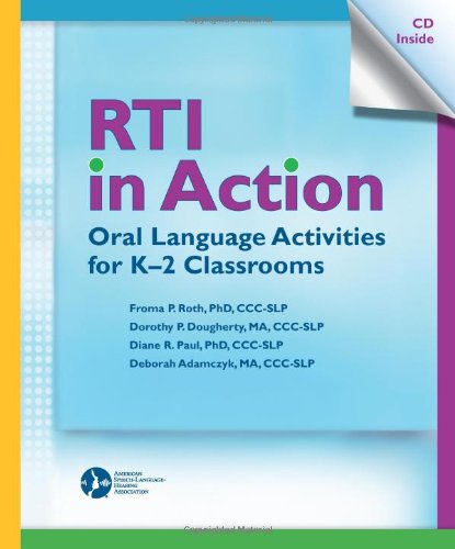 RTI in Action: Oral Language Activities for K-2 Classrooms Books