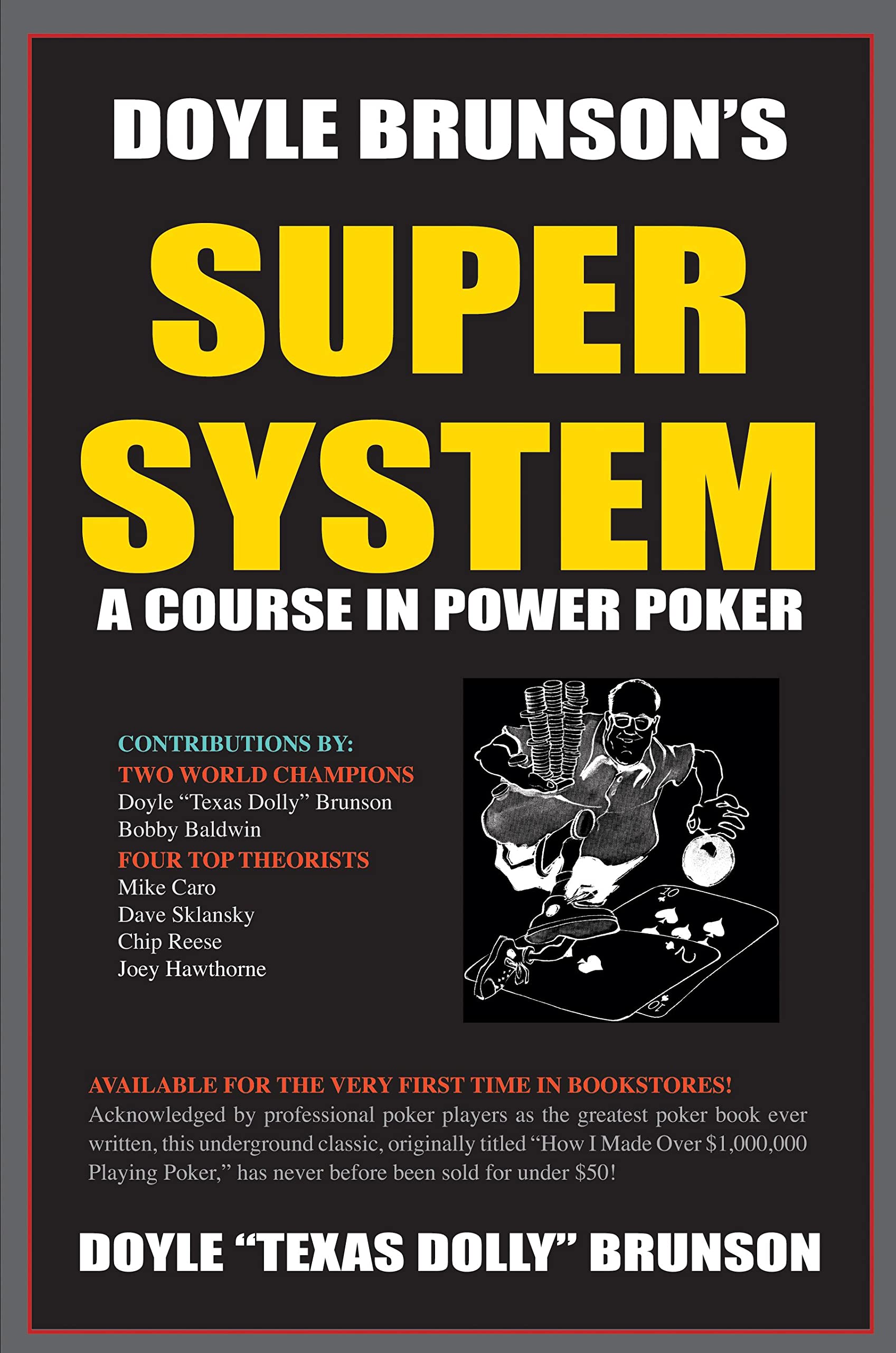 Doyle Brunson's Super System Leisure & Fun