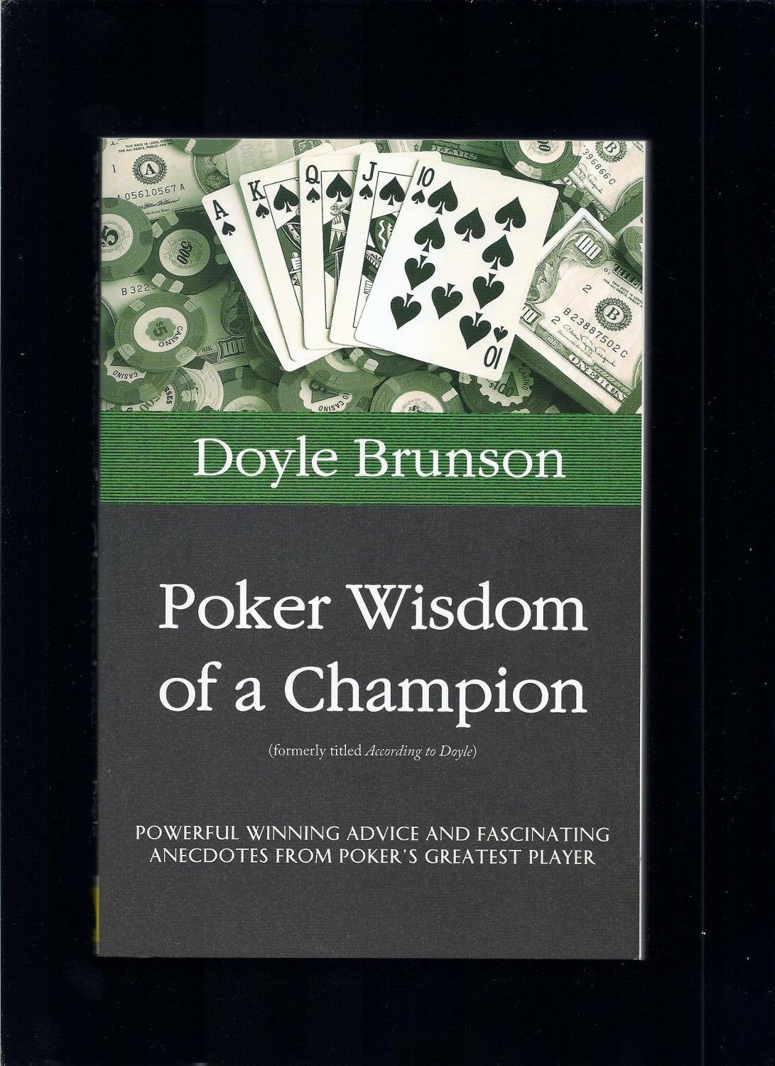 Poker Wisdom of a Champion Memories