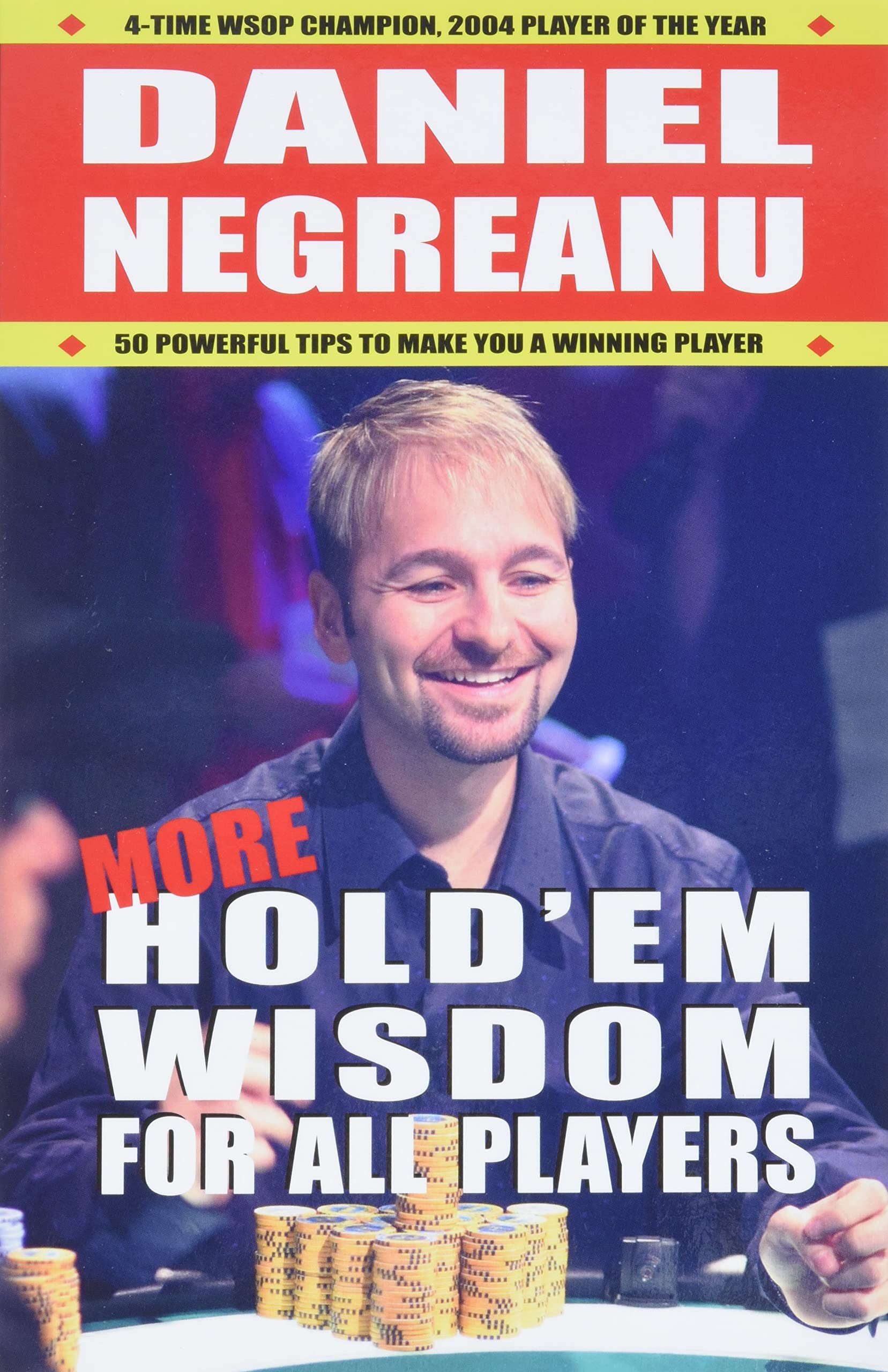 More Hold'em Wisdom for all Players Leisure & Fun