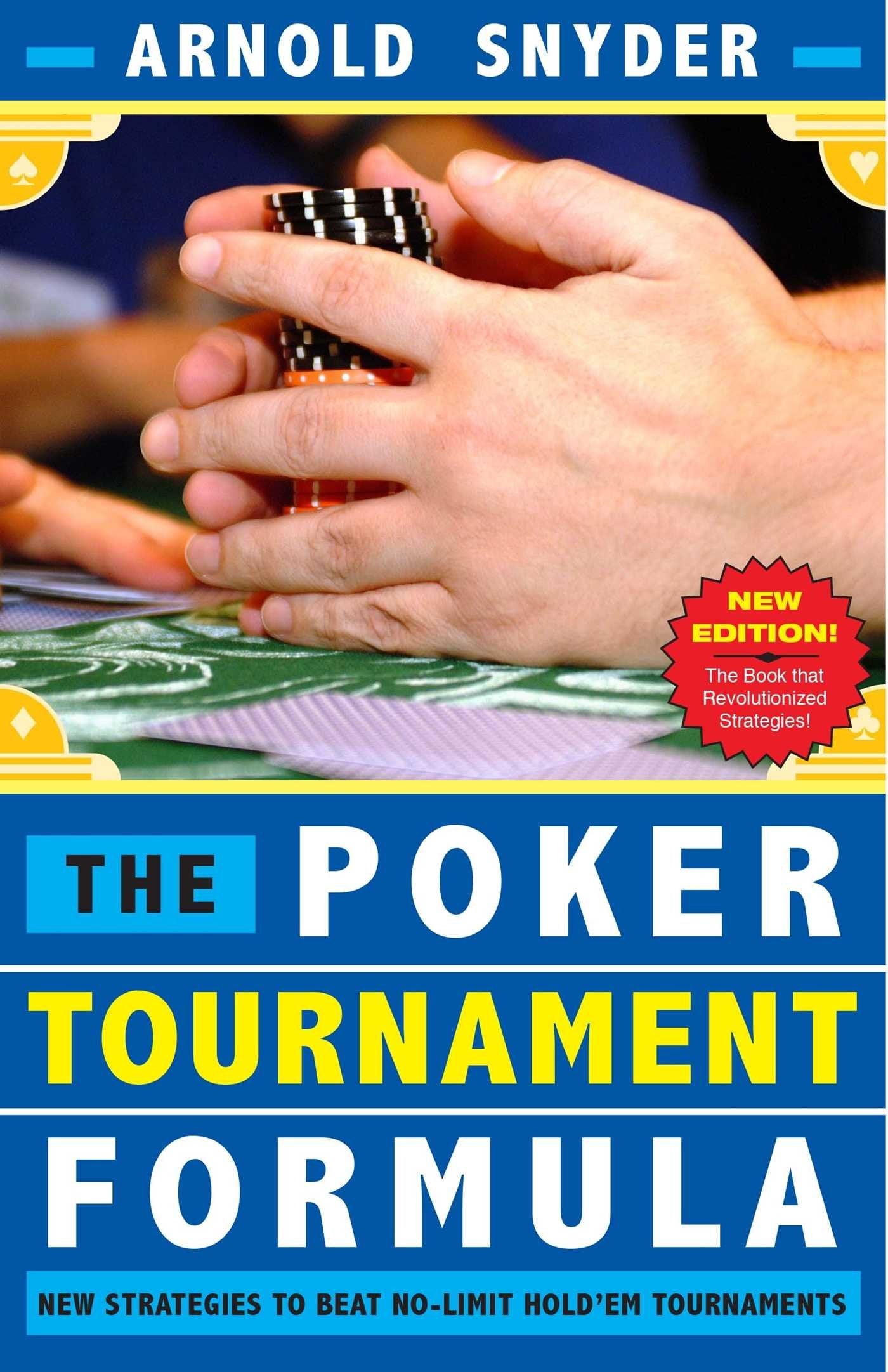Poker Tournament Formula: New Strategies to Beat No-Limit Poker Tournaments Leisure & Fun