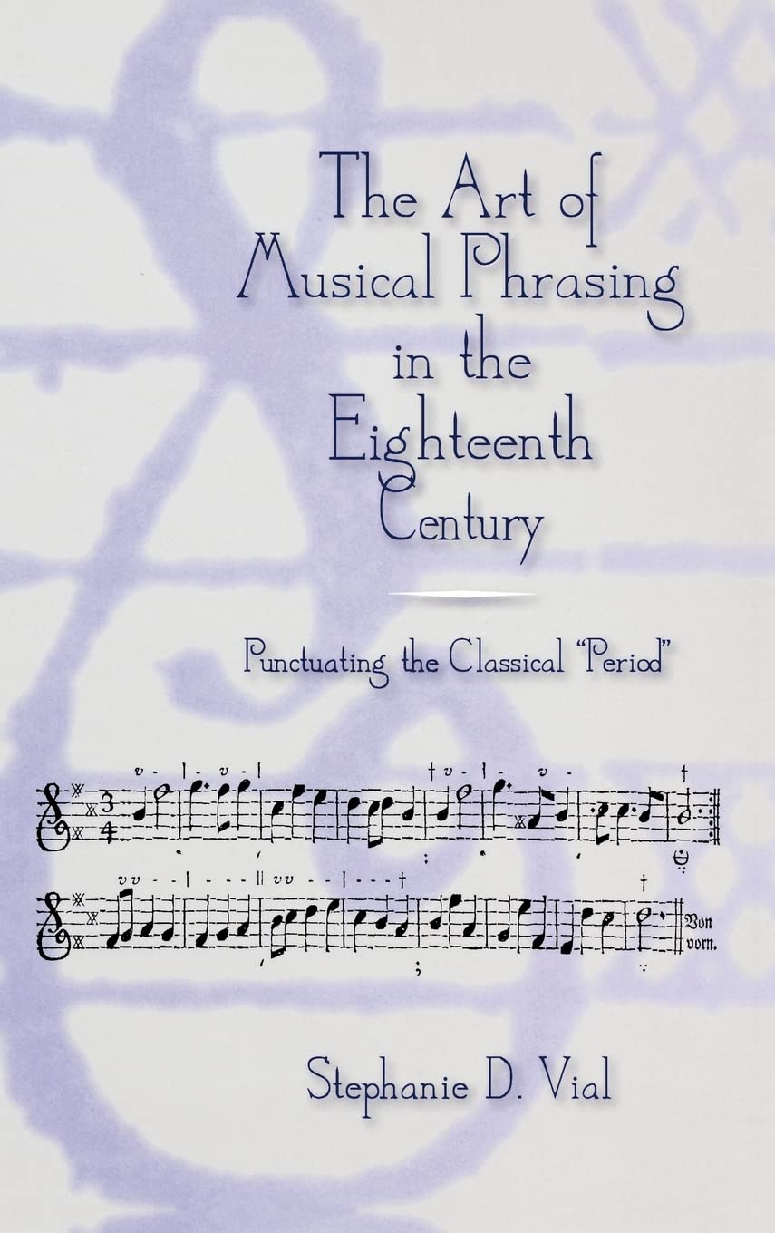 The Art of Musical Phrasing in the Eighteenth Century Social Sciences
