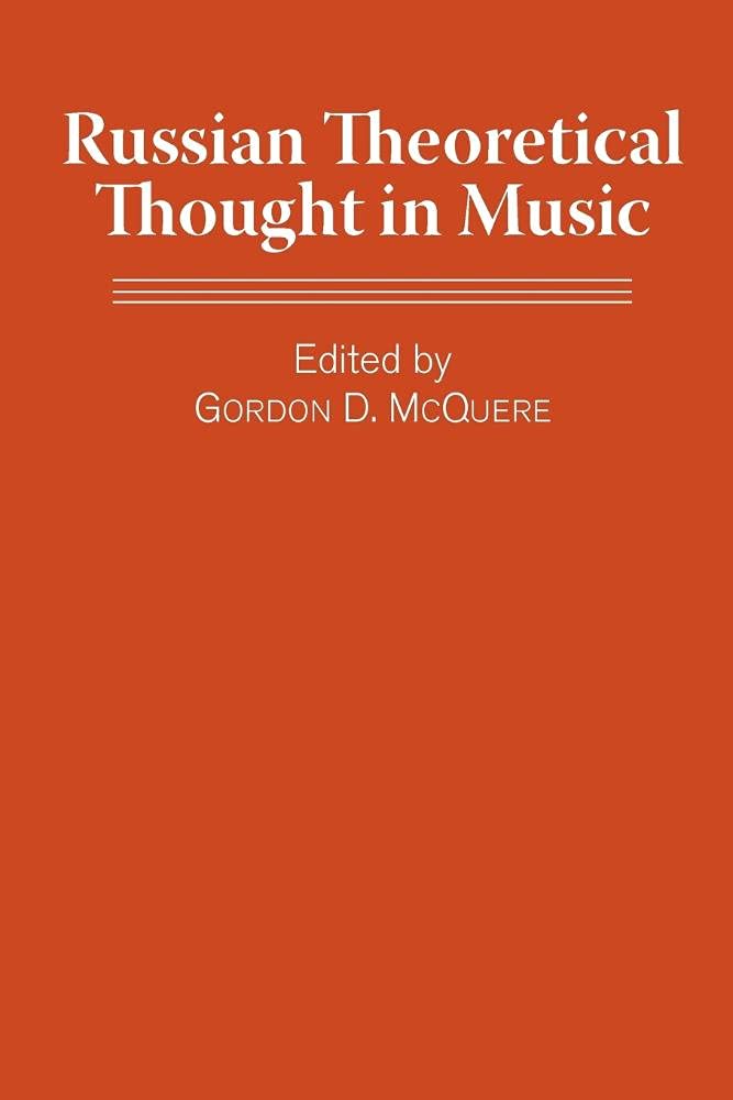 Russian Theoretical Thought in Music Arts & Music