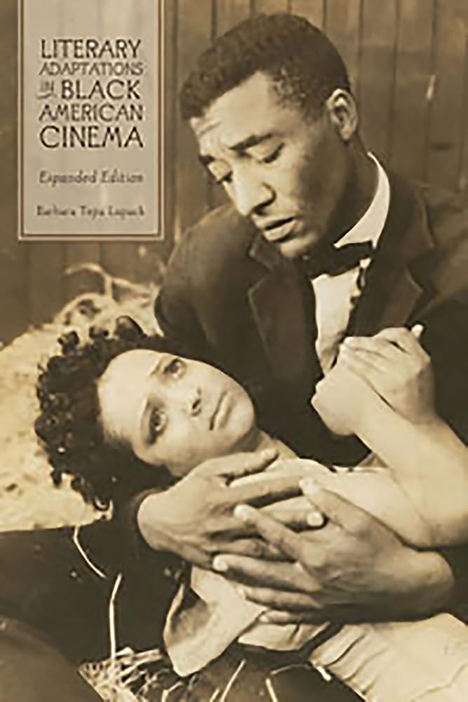 Literary Adaptations in Black American Cinema Books