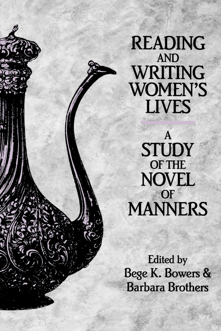 Reading and Writing Women's Lives Contemporary literature