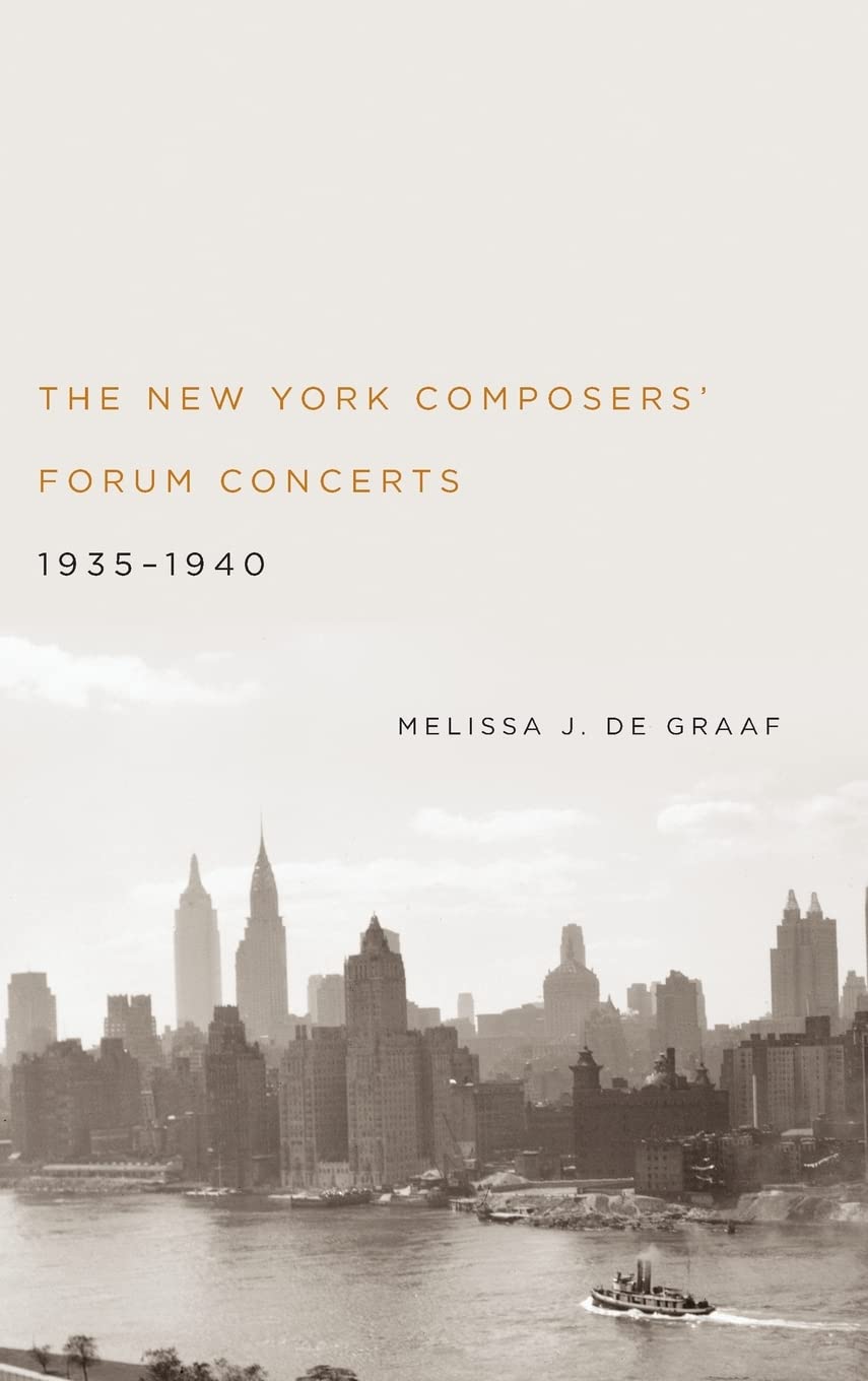 The New York Composers' Forum Concerts, 1935-1940 Arts & Music