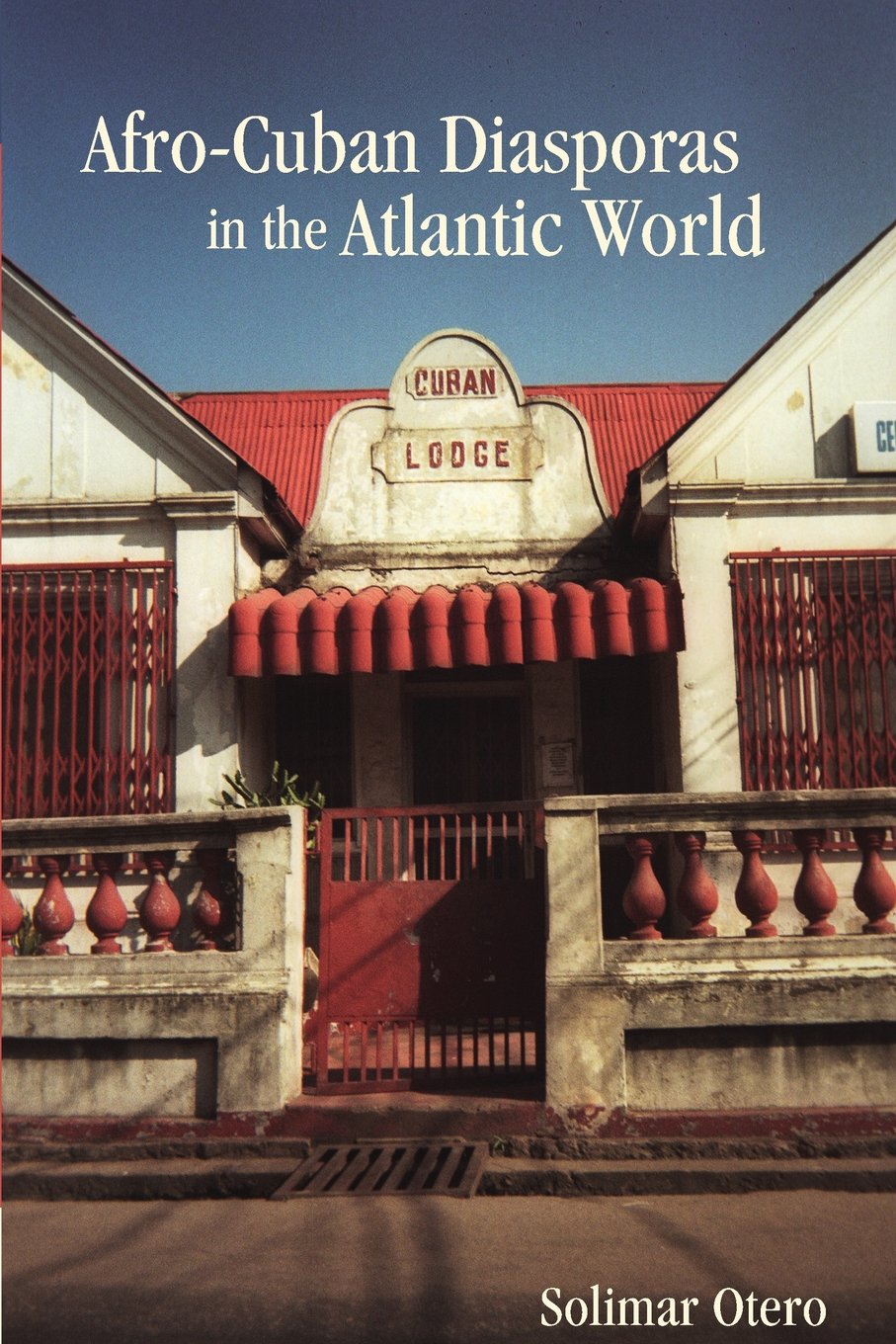 Afro-Cuban Diasporas in the Atlantic World General education