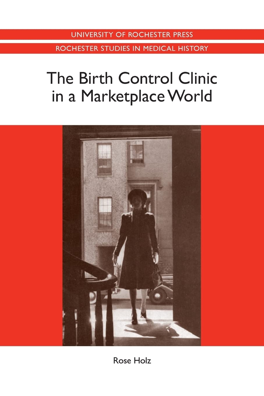 The Birth Control Clinic in a Marketplace World Medicine