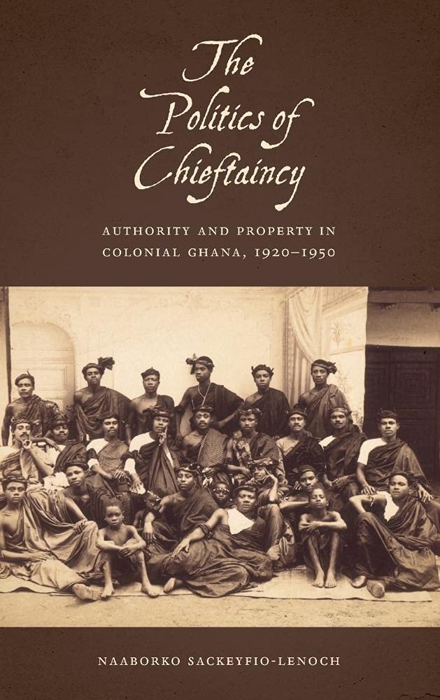 The Politics of Chieftaincy Politics & History
