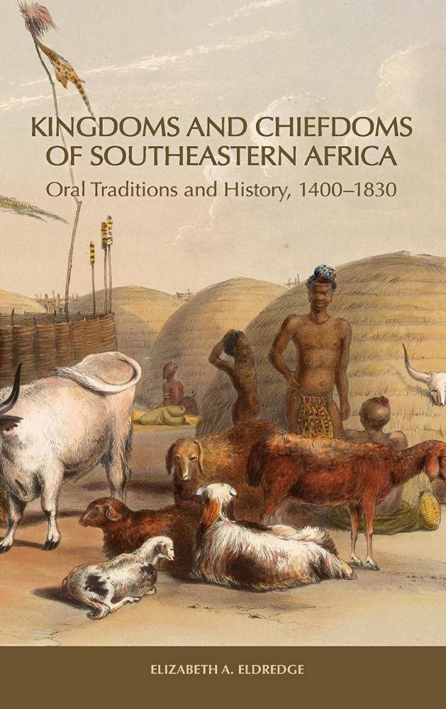 Kingdoms and Chiefdoms of Southeastern Africa General education