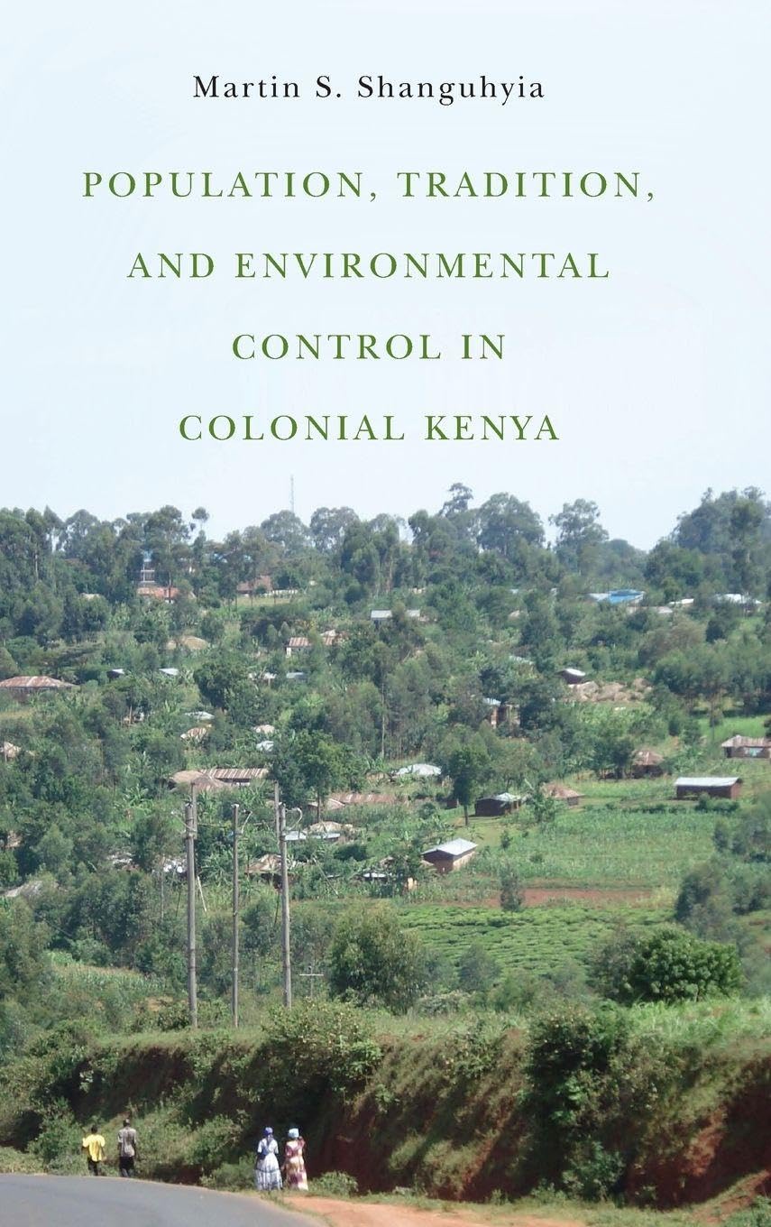 Population, Tradition, and Environmental Control in Colonial Kenya Mathematics