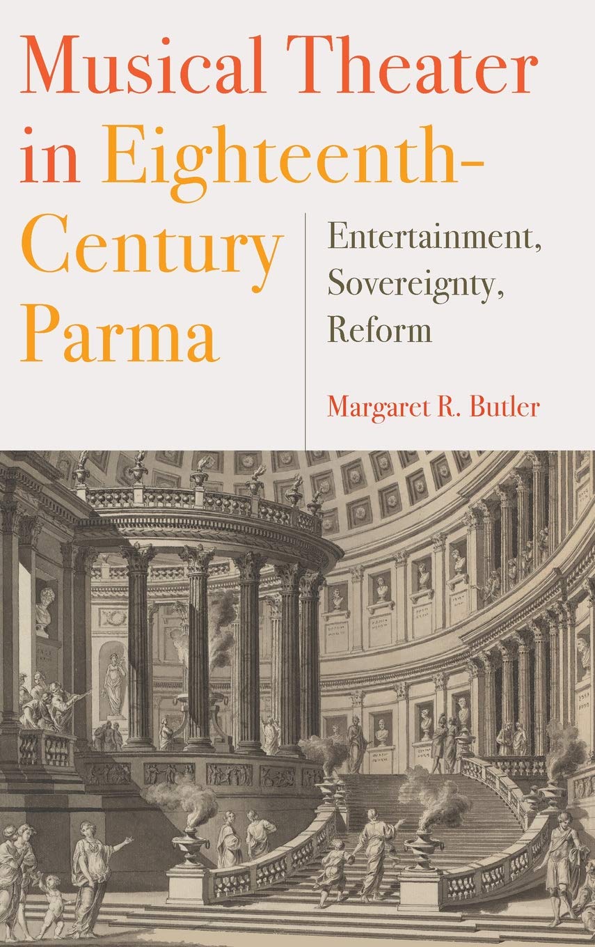 Musical Theater in Eighteenth-Century Parma Drama