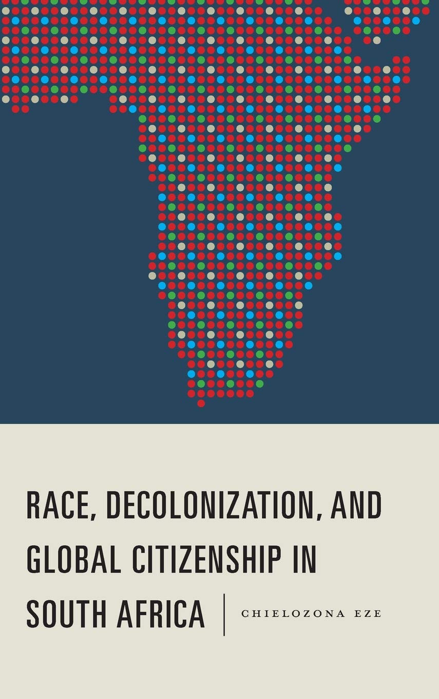 Race, Decolonization, and Global Citizenship in South Africa Law