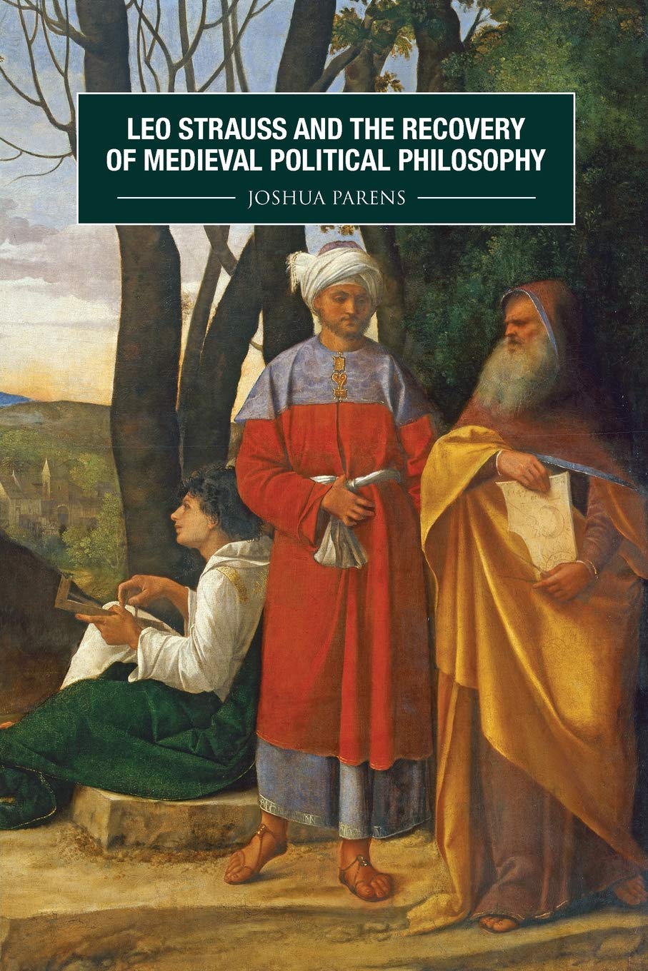 Leo Strauss and the Recovery of Medieval Political Philosophy Law