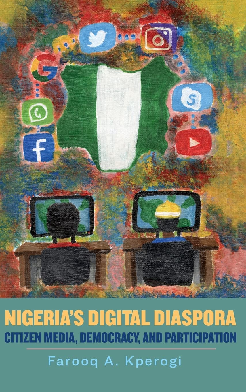 Nigeria's Digital Diaspora Media & Communication
