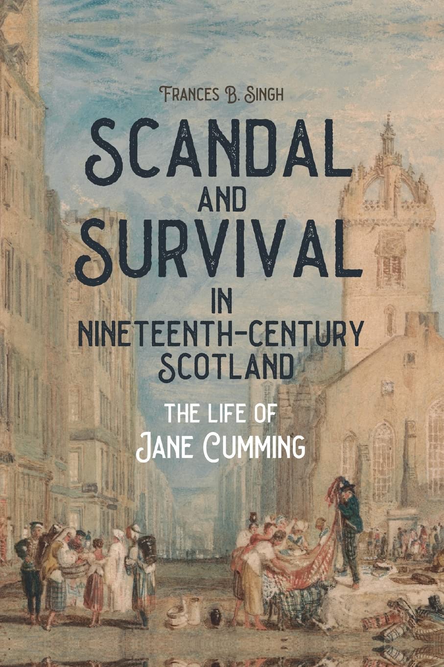 Scandal and Survival in Nineteenth-Century Scotland Books