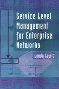 Lewis, L: Service Level Management for Enterprise Networks Media & Communication