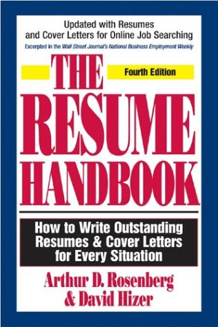 Resume Handbook 4th Edition: How to Write Outstanding Resumes and Cover Letters for Every Situation Business, Finance & Career