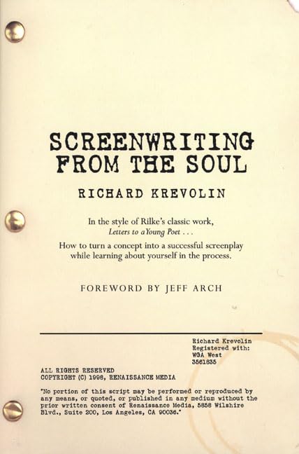 Screenwriting from the Soul: Letters to an Aspiring Screenwriter book