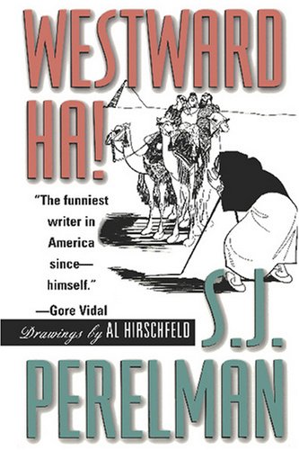 Westward Ha!, Or, Around the World in Eighty Circles Humour & Satire