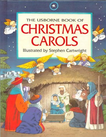 The Usborne Book of Christmas Carols book
