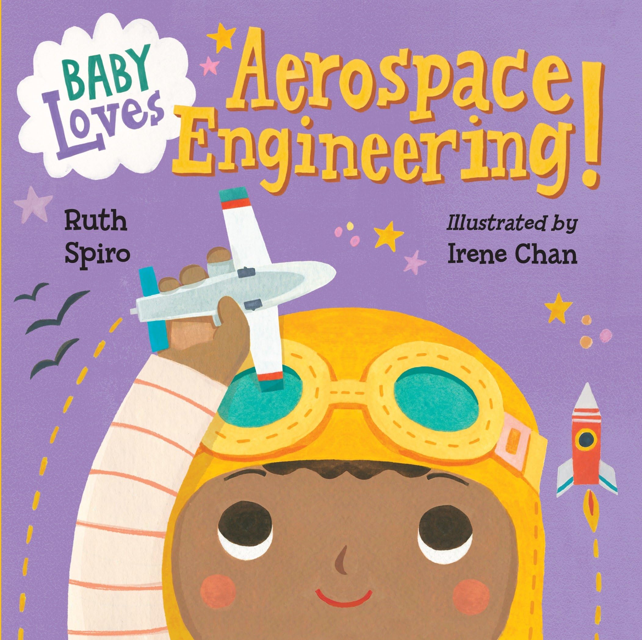 Baby Loves Aerospace Engineering! (Baby Loves Science, Band 1) Parents & Children