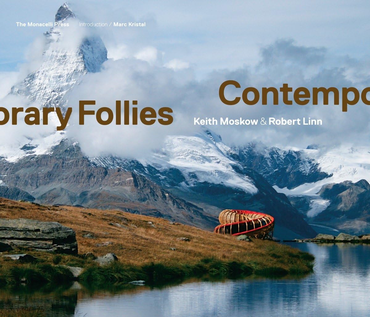 Contemporary Follies Architecture