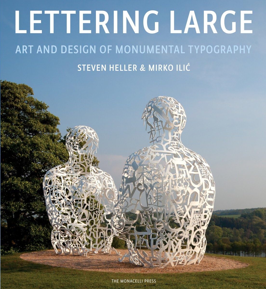 Lettering Large: The Art and Design of Monumental Typography Film, Art & Culture