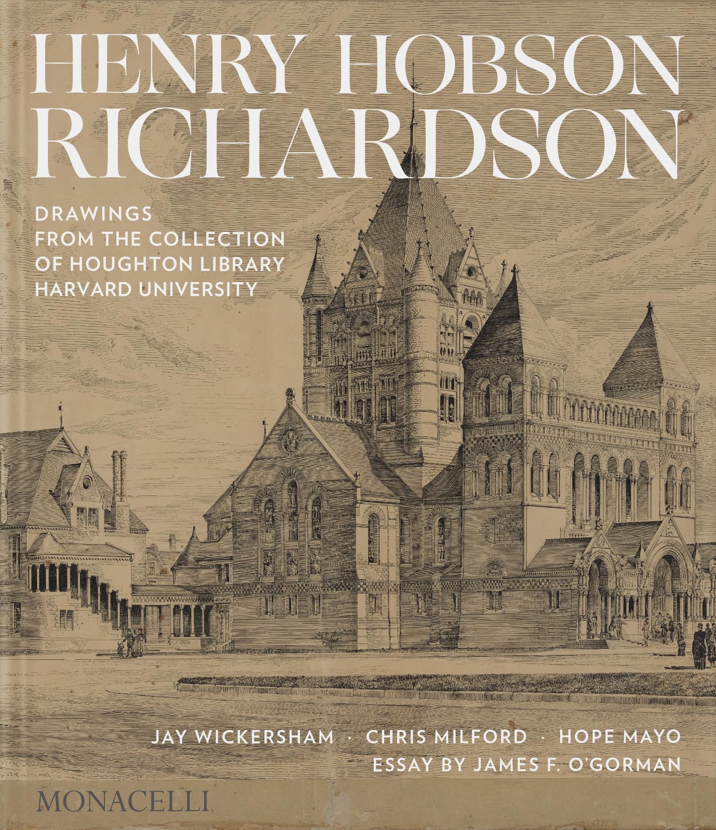 Henry Hobson Richardson: Drawings from the Collection of Houghton Library, Harvard University book