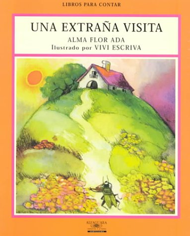 Una Extrana Visita (Strange Visitors) (Libros para contar/ Stories for the Telling) Novels & Short Stories