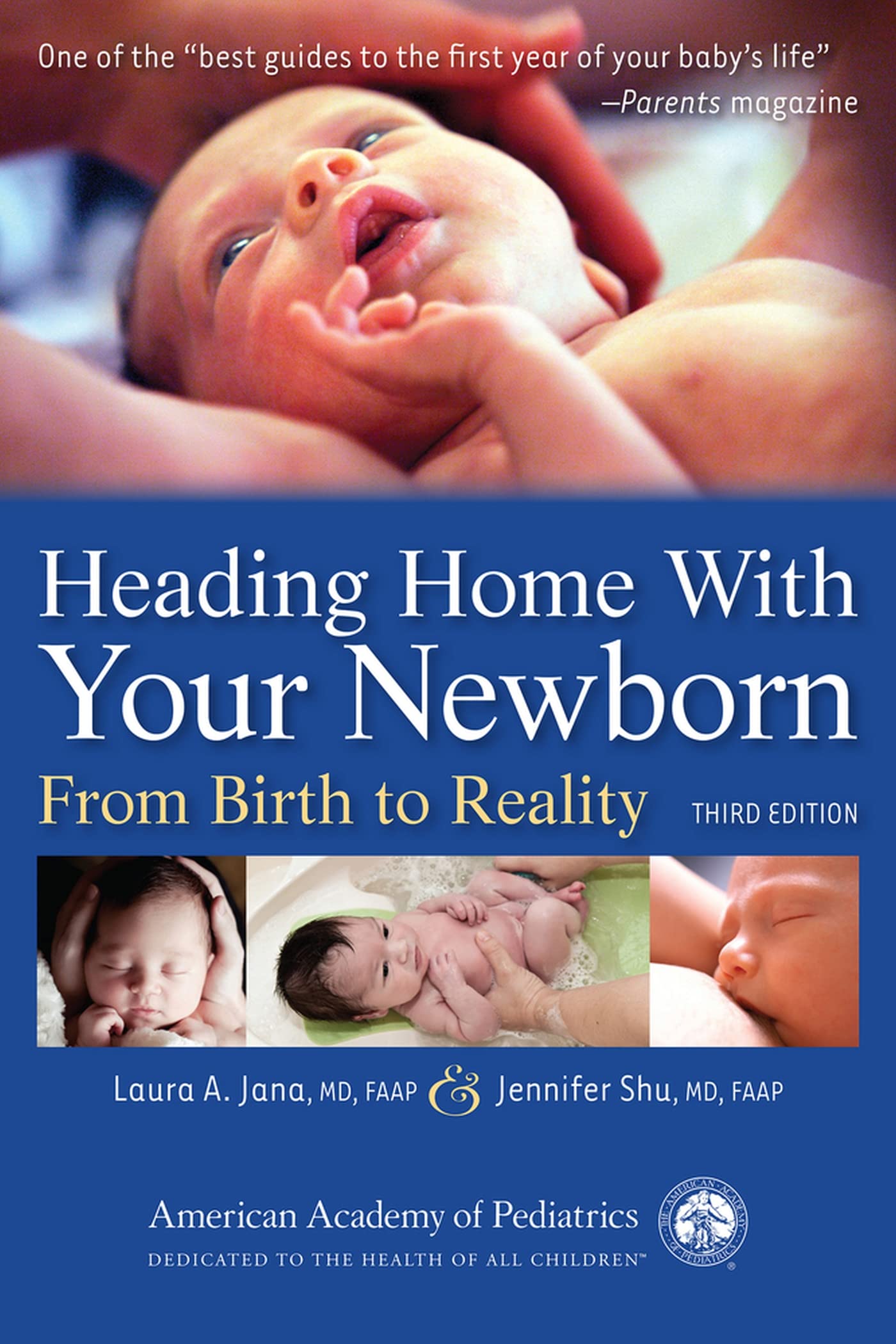 Heading Home with Your Newborn: From Birth to Reality Parents & Children