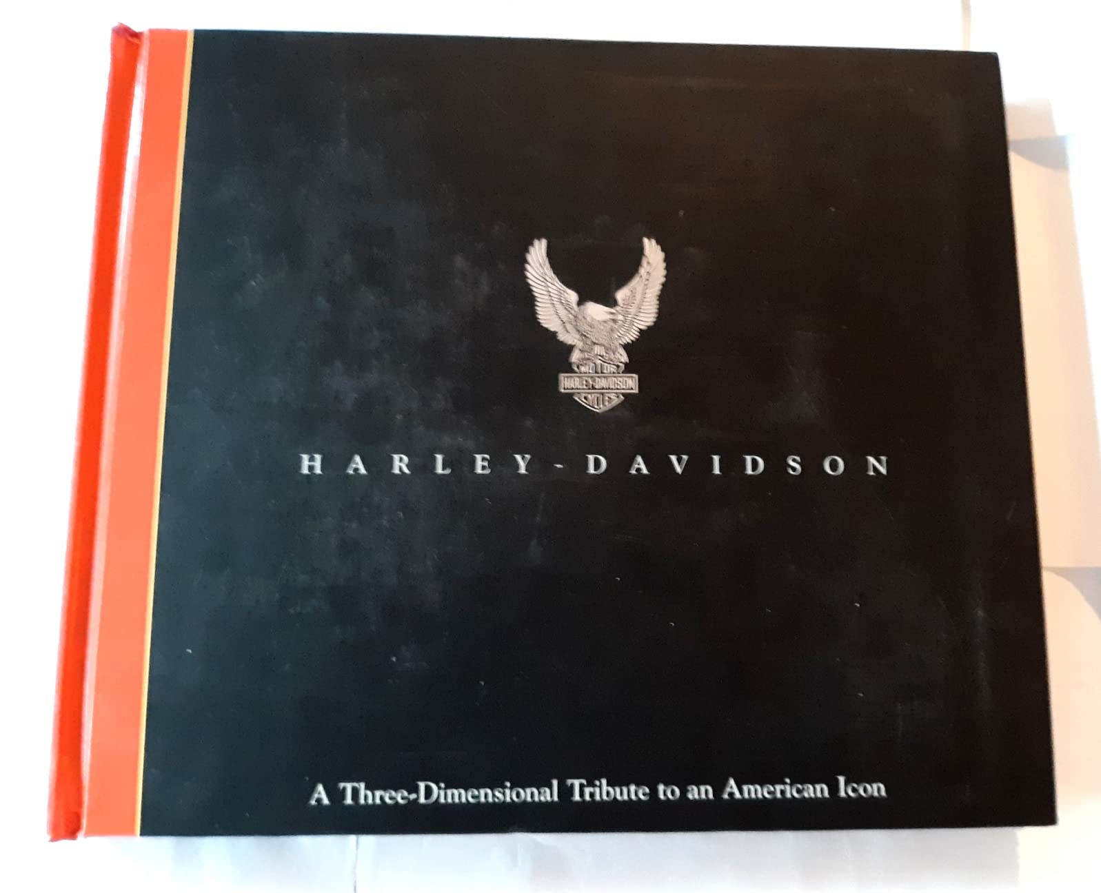 Harley-Davidson: A Three-Dimensional Tribute to an American Icon Books