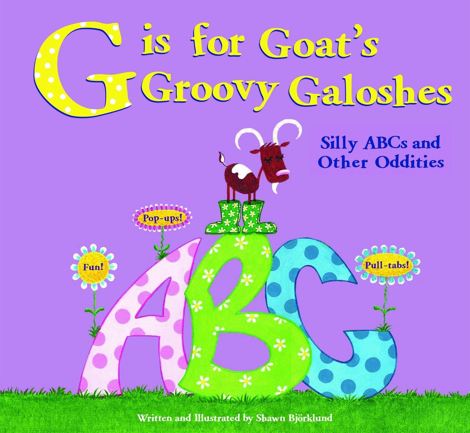 G Is For Goats Groovy Galoshes Books