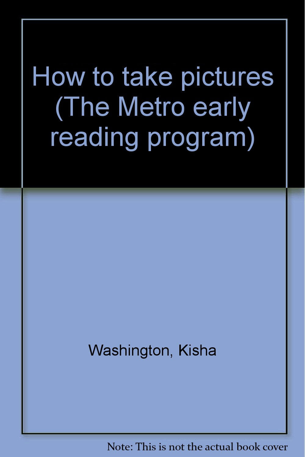 How to take pictures (The Metro early reading program) Books