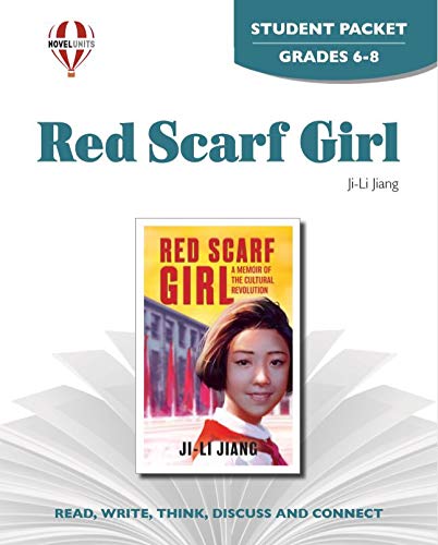 Red Scarf Girl - Student Packet by Novel Units Education & Training