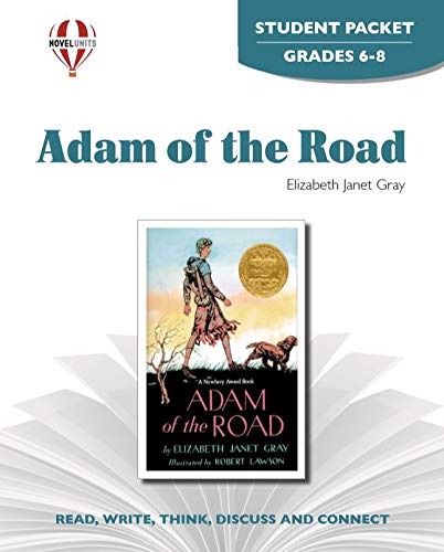 Adam of the Road - Student Packet by Novel Units Education & Training