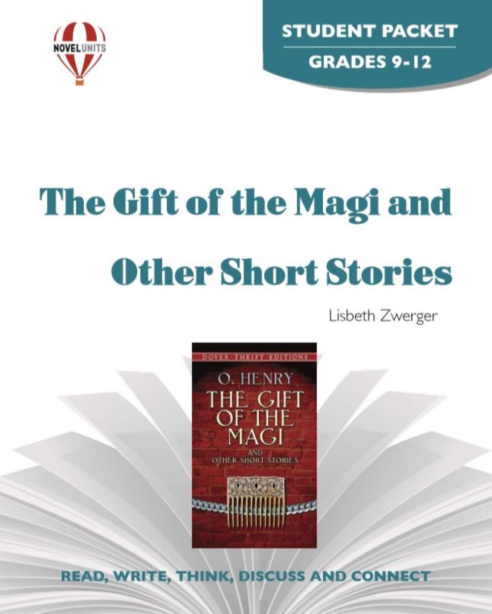 The Gift of the Magi and Other Stories - Student Packet by Novel Units Education & Training