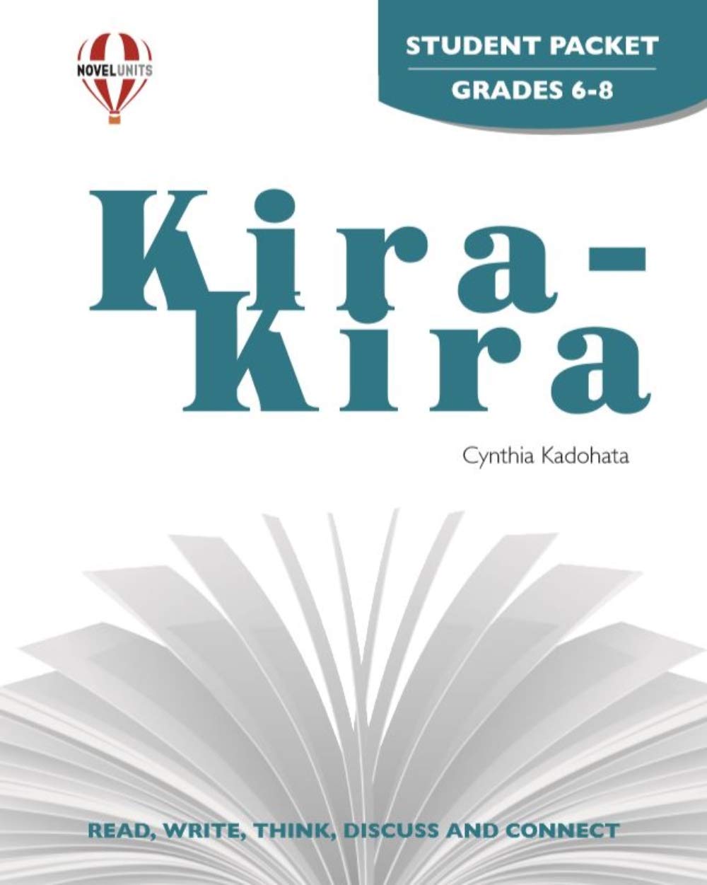 Kira-Kira - Student Packet by Novel Units, Inc. Children's books