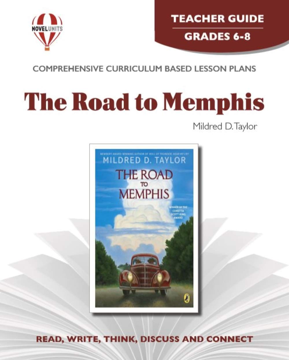 The Road to Memphis - Teacher Guide by Novel Units Education & Training