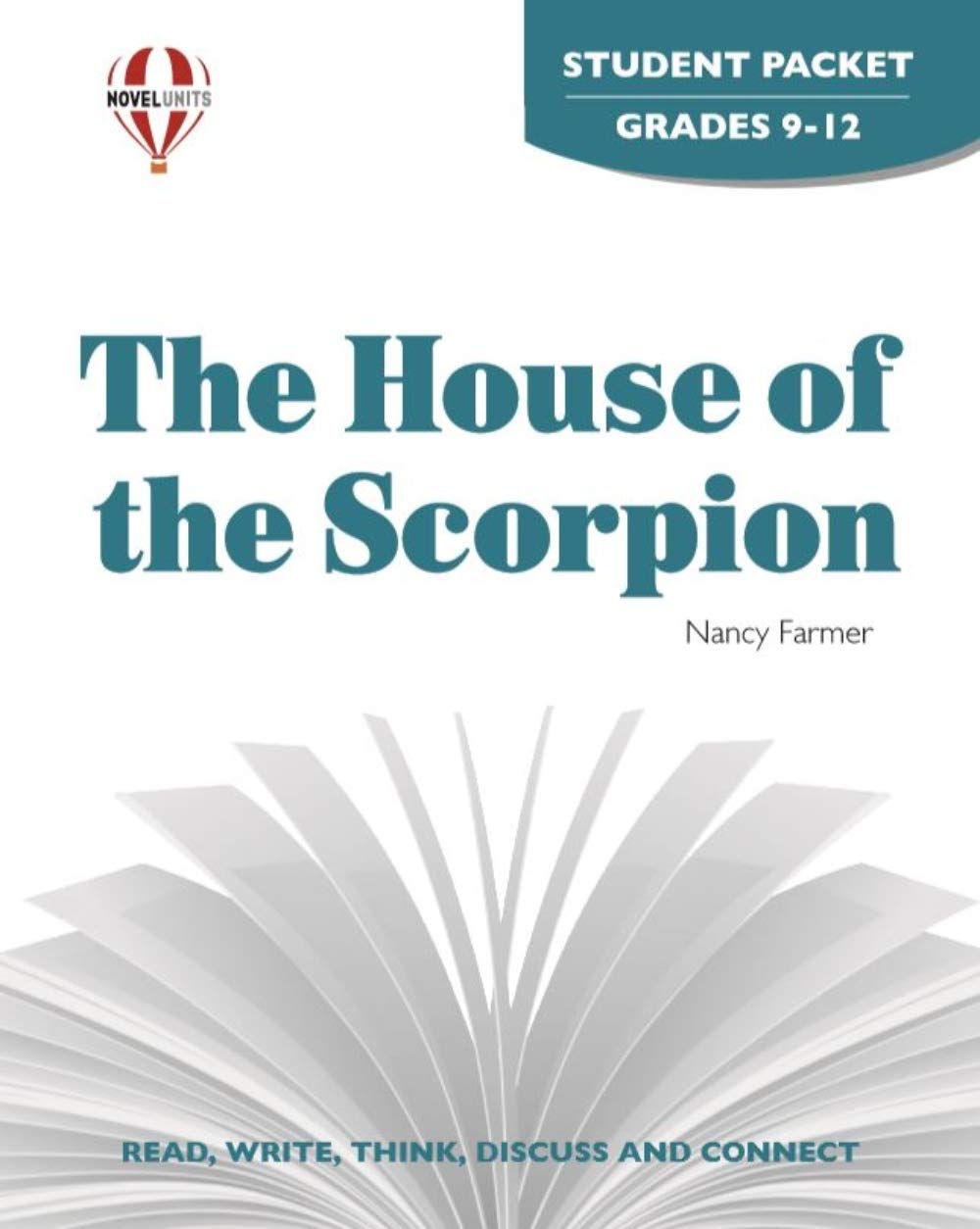 The House of the Scorpion - Student Packet by Novel Units Education & Training