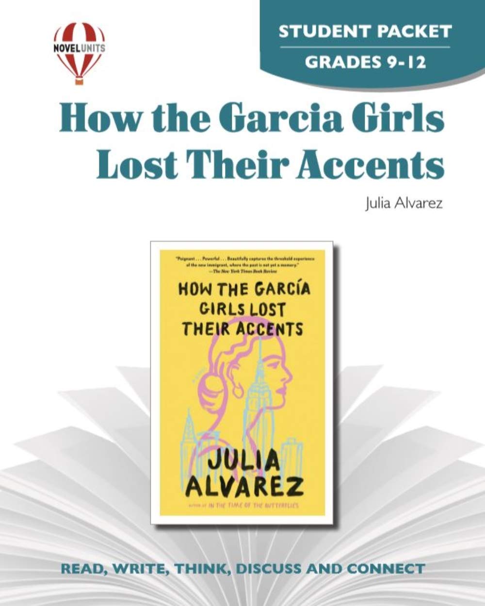 How the Garcia Girls Lost Their Accents - Student Packet by Novel Units Children's books