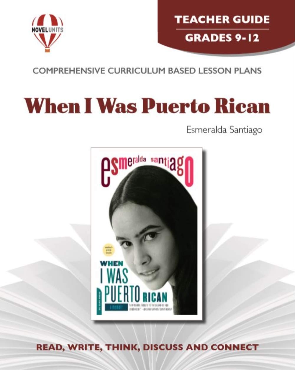 When I Was Puerto Rican - Teacher Guide by Novel Units Education & Training