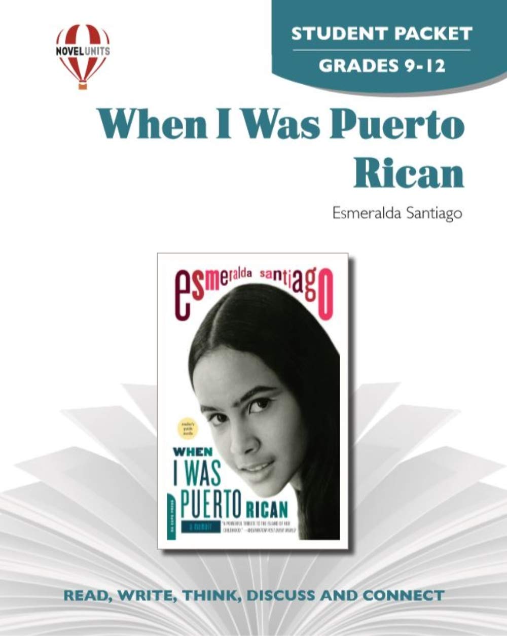 When I Was Puerto Rican - Student Packet by Novel Units Education & Training