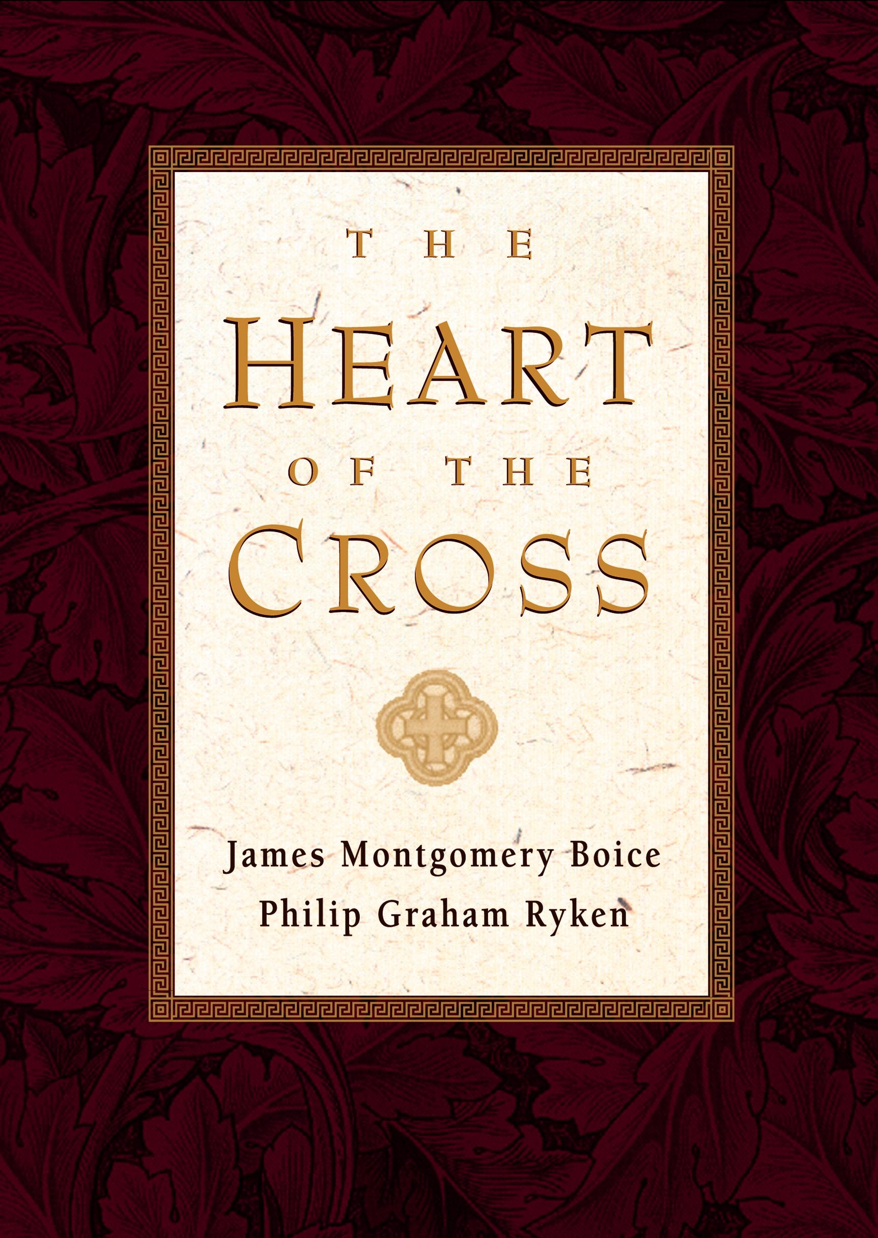The Heart of the Cross book