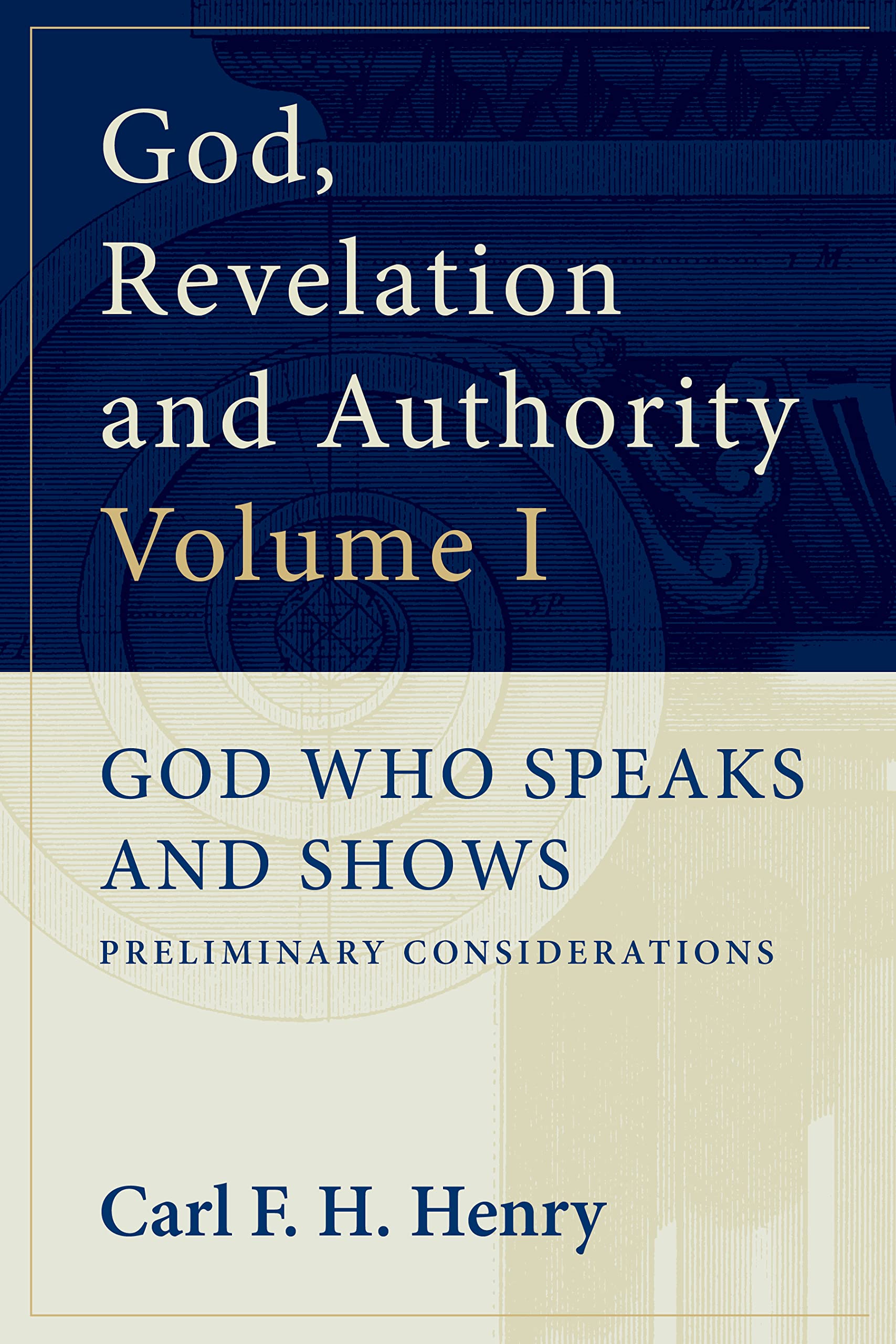 God, Revelation, and Authority Books