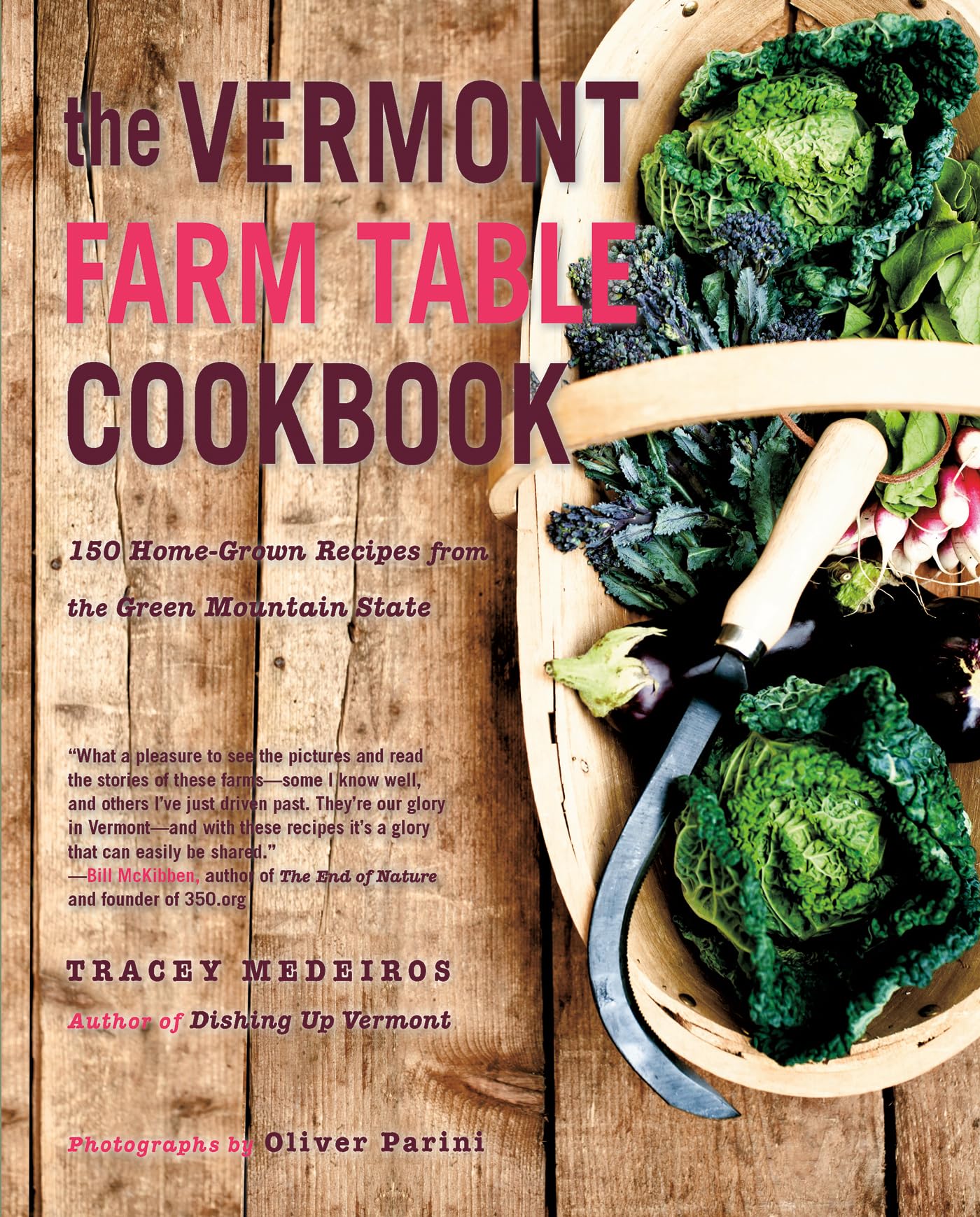 The Vermont Farm Table Cookbook Leisure, Home & Garden